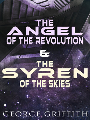 cover image of The Angel of the Revolution & the Syren of the Skies